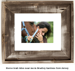 horse trail rides near me in Bradley Gardens, New Jersey